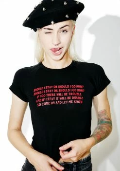 O Mighty Should I Stay Crop Tee