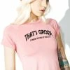 O Mighty That's Gross Crop Tee