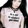 O Mighty Tops Do Whatever You Want Crop Tee