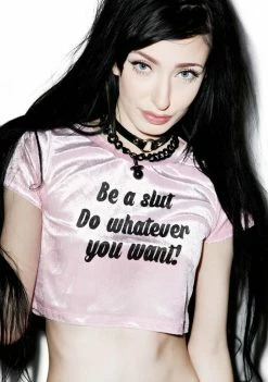 O Mighty Tops Do Whatever You Want Crop Tee