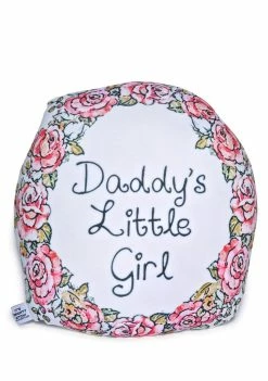 O Mighty Home Stuff Daddyâs Little Girl Pillow