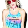 O Mighty Says Perhaps To Drugs Halter Top