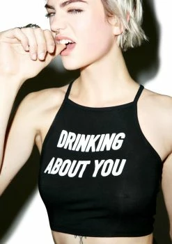 O Mighty Drinking About You Crop Tank Top